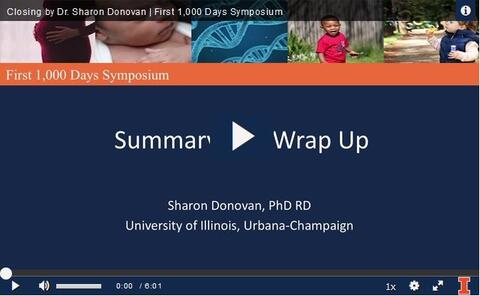Closing remarks from Dr. Sharon Donovan at the First 1,000 Days Symposium