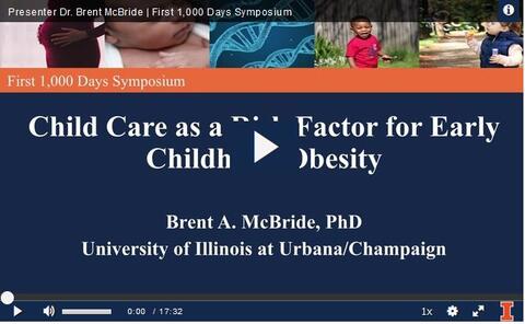 Child Care as a Risk Factor for Early Childhood Obesity presentation by Dr. Brent McBride